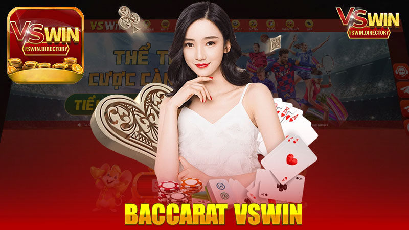 Trải Nghiệm Đỉnh Cao với Baccarat Nhà Cái Vswin - Khám Phá Từng Chi Tiết